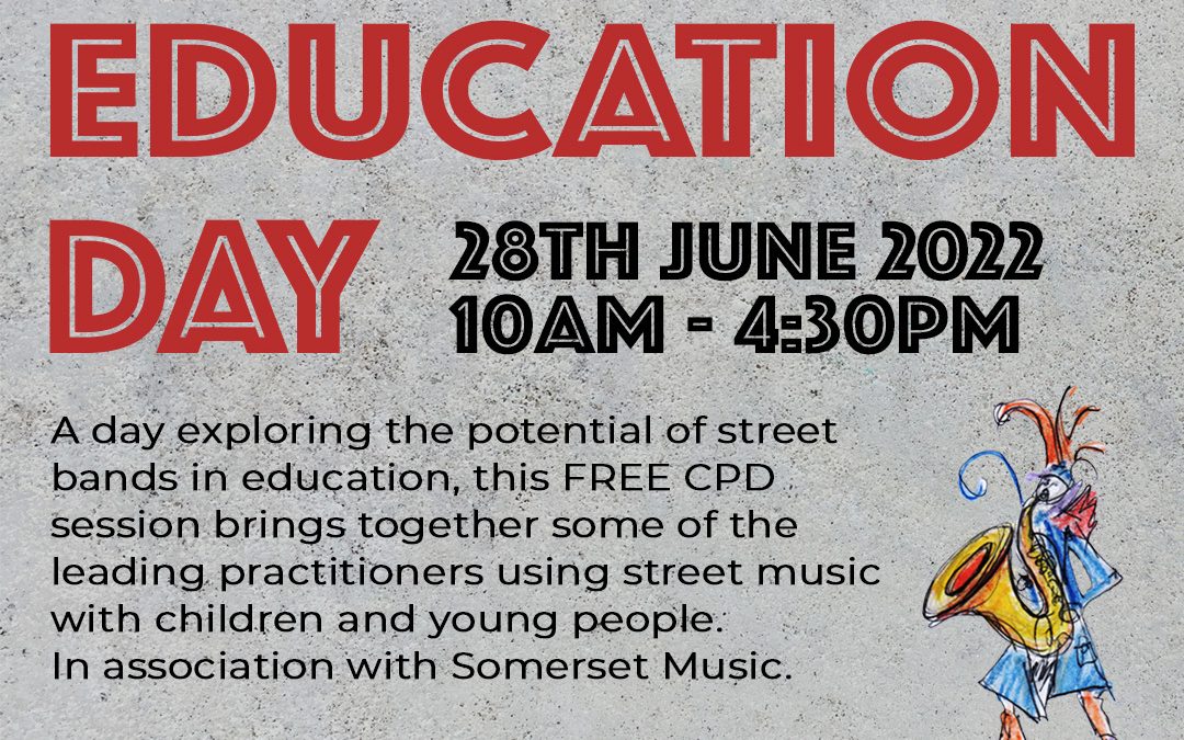 Street Band Education Day (CPD Day)